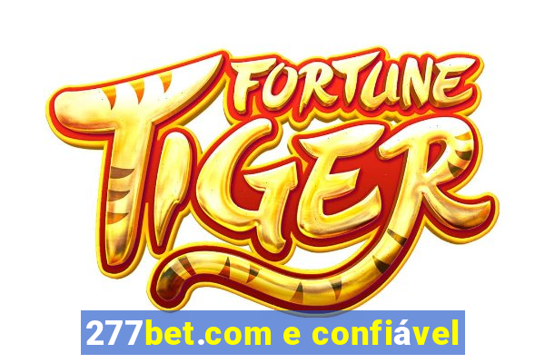 277bet.com e confiável